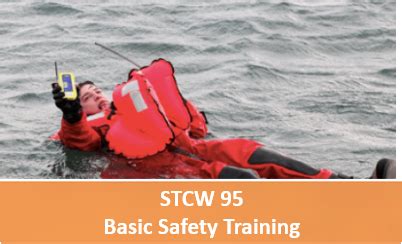 STCW Basic Safety Training (STCW 95 / STCW .